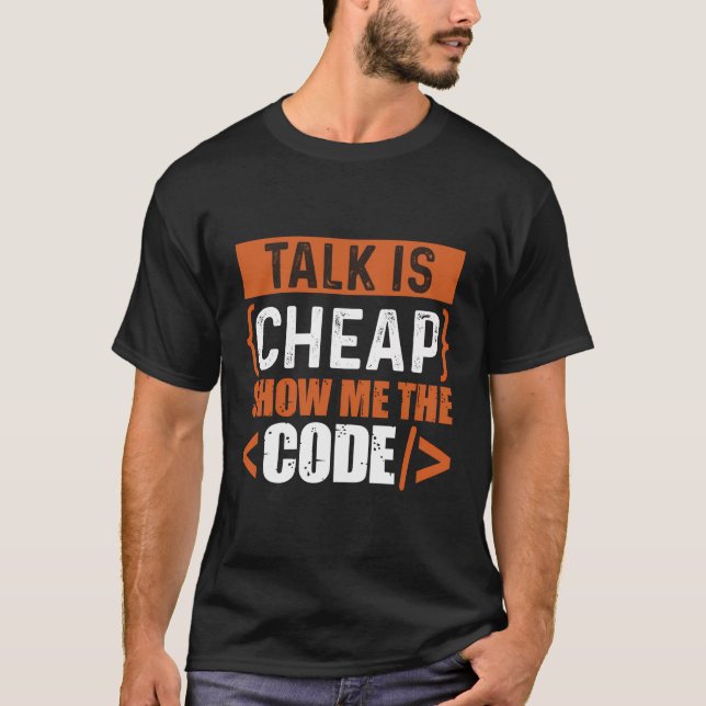 T-shirt Parler est pas cher Montrer moi le code (Devant)