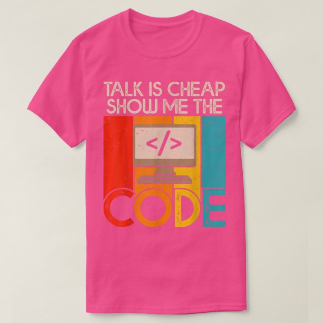 T-shirt Parler est pas cher Montrez-moi Le Code Computer S (Design devant)