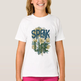 T-shirt Parler la vie