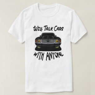 T-shirt Parlera de voitures avec n'importe qui mécanicien 