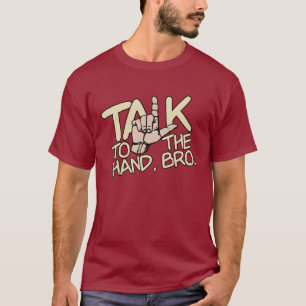 T-shirt Parlez à la chemise à main - choisir style, couleu