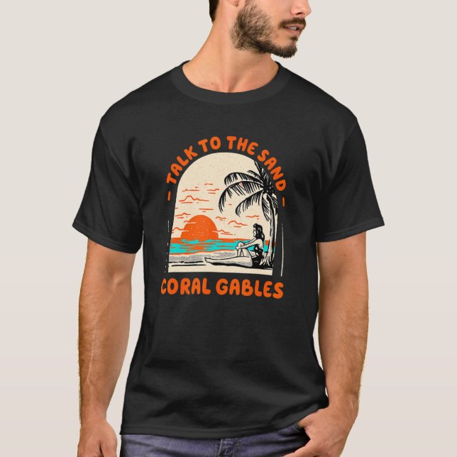 T-shirt Parlez À Sand Coral Gables Plage Floride Océan (Devant)