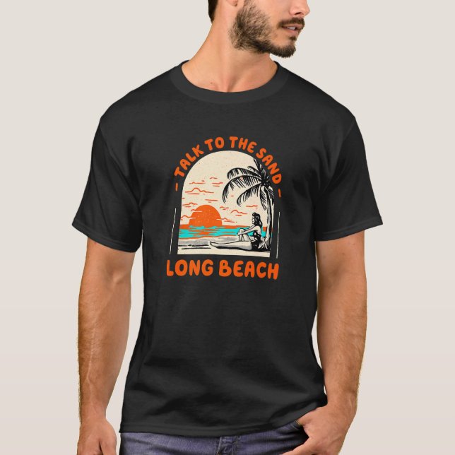 T-shirt Parlez À Sand Long Beach Ocean New York Beach B (Devant)