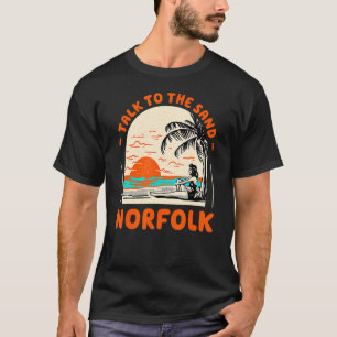 T-shirt Parlez À Sand Norfolk Beach Virginia Ocean Summ