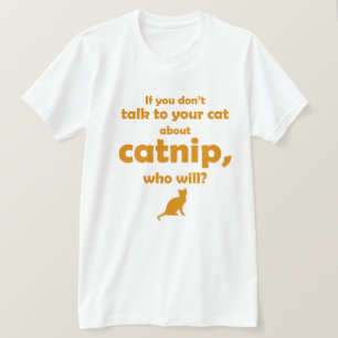 T-shirt "Parlez à votre chat..."