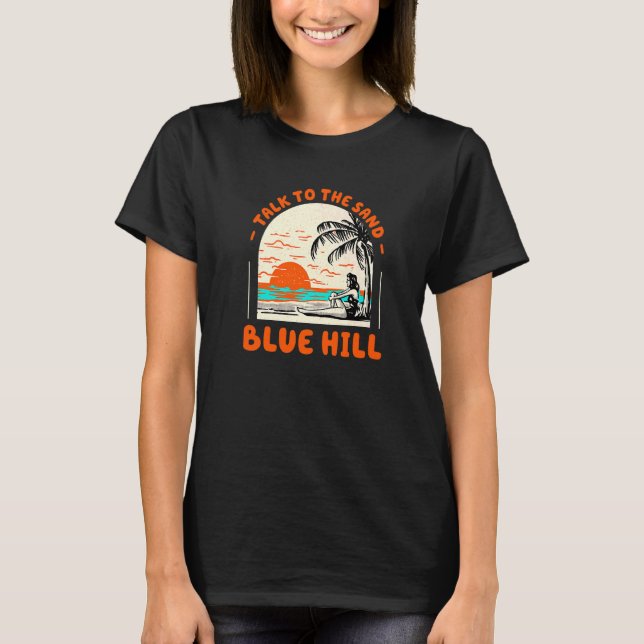 T-shirt Parlez Au Sand Blue Hill Beach Maine Ocean Summe (Devant)