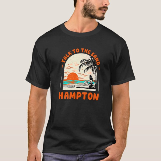 T-shirt Parlez Au Sand Hampton Beach Virginia Ocean Summ (Devant)