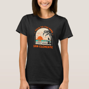 T-shirt Parlez Au Sand San Clemente Beach California Oce