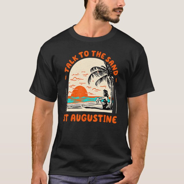 T-shirt Parlez Au Sand St Augustine Beach Floride Océan (Devant)