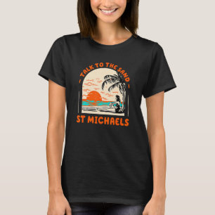 T-shirt Parlez Au Sand St Michaels Beach Maryland Ocean