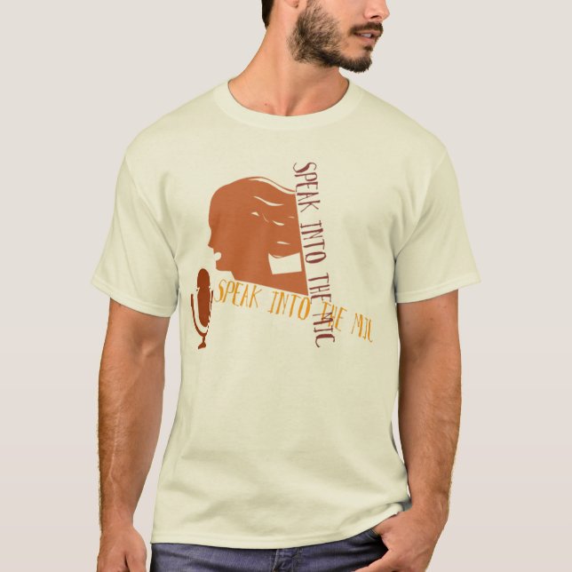 T-SHIRT PARLEZ DANS LA MIC (Devant)
