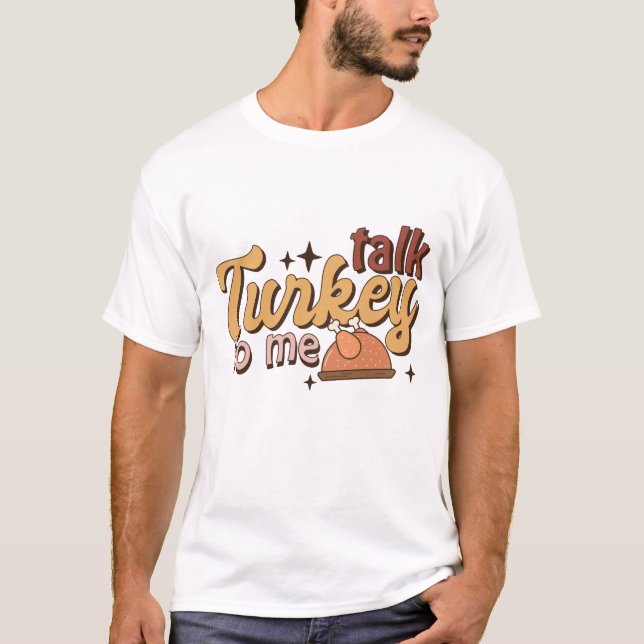 T-shirt Parlez de la Turquie à moi drôle Rétro Thanksgivin (Devant)