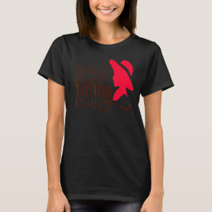 T-shirt Parlez Derby À Moi Derby Day 2022 Kentucky Horse D