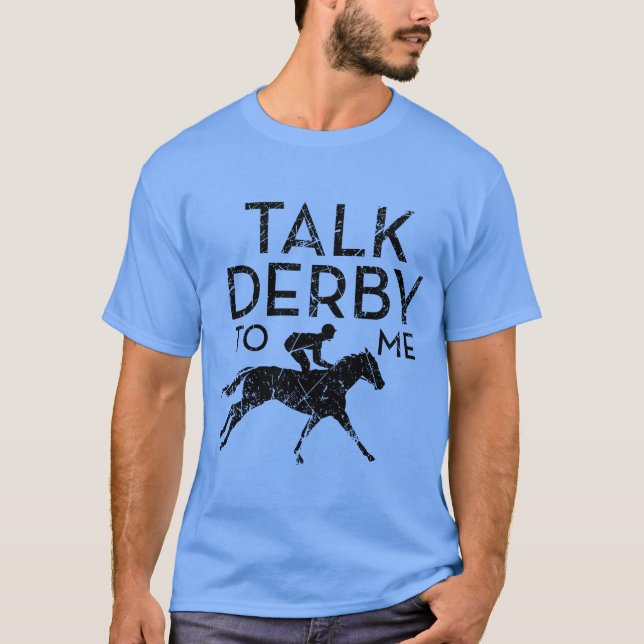 T-shirt Parlez Derbyo Me I Horse Racing Derby rétro (Devant)