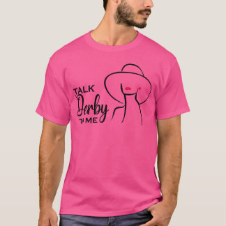 T-shirt Parlez Derbyo Me WoS Cheval cadeau