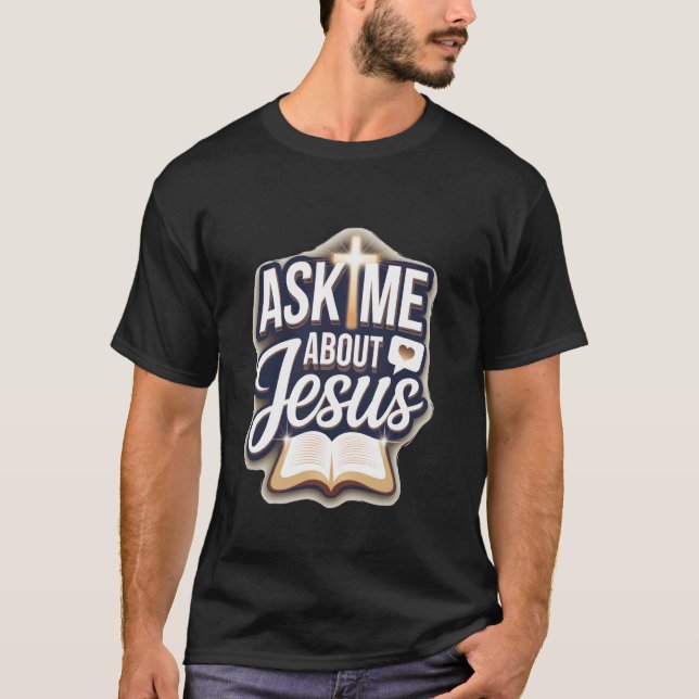 T-shirt Parlez-moi de Jésus (Devant)