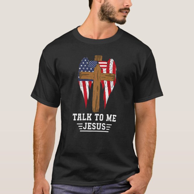 T-shirt Parlez-Moi Jésus Nous Verres Drapeau Racheté Croix (Devant)