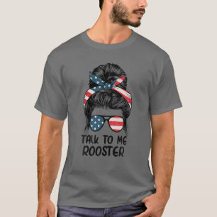 T-shirt Parlez-Moi Rooster Messy Hair Bun
