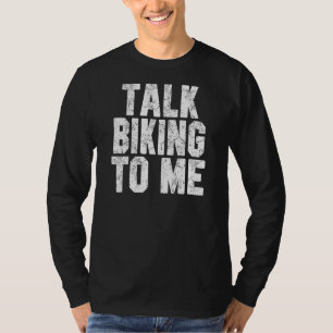 T-shirt Parlez Vélo À Moi Vélo Papa Ou Maman Vélo Outdoo