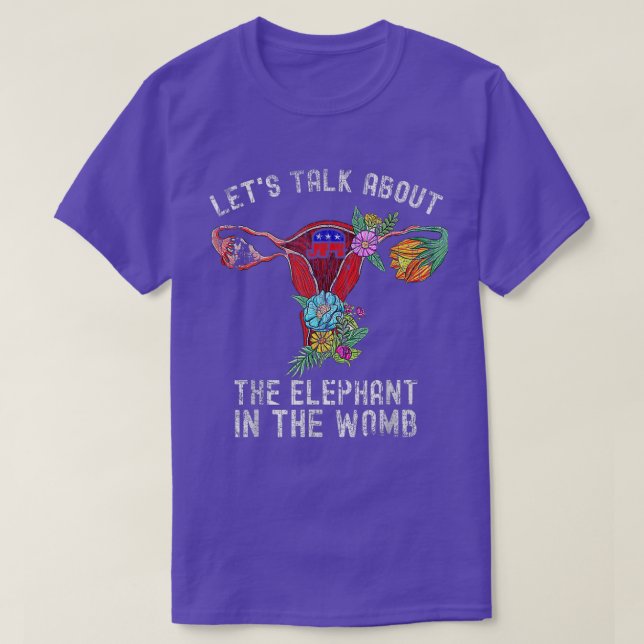 T-shirt Parlons De L'Éléphant Dans L'utérus (Design devant)
