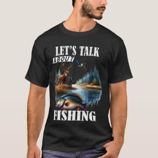 T-shirt Parlons de pêche