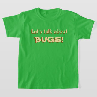 T-shirt Parlons des insectes