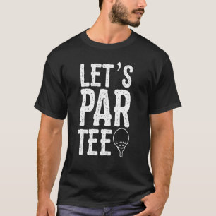 T-shirt Parlons Golf Pun Golf Party