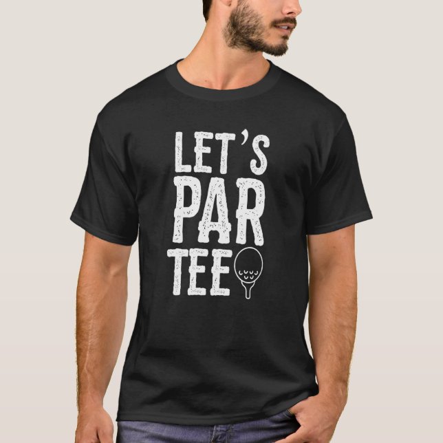 T-shirt Parlons Golf Pun Golf Party (Devant)