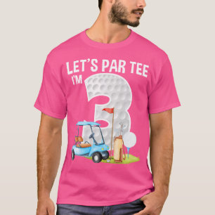 T-shirt Parlons I'M 3 3Ème Anniversaire Golf Anniversaire