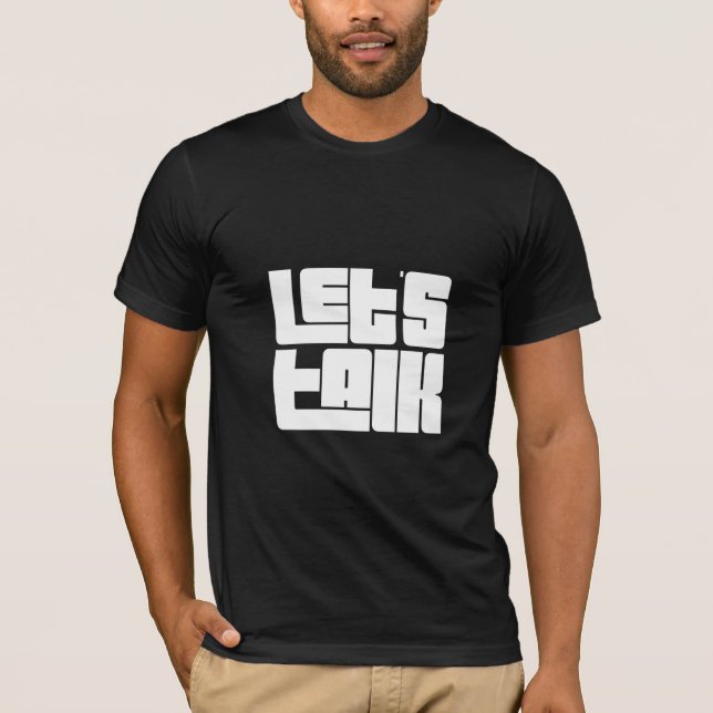 T-shirt Parlons la chemise foncée de motivation (Devant)