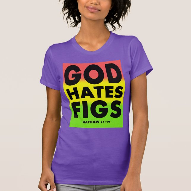T-shirt Parodie de Westboro de figues de haine de Dieu (Devant)