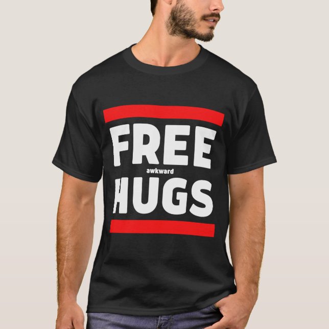 T-shirt Parodie des Hugs Awkward Gratuits Bizarres Gratuit (Devant)
