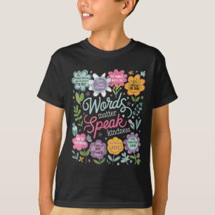 T-shirt Paroles de gentillesse florale inspirante positive