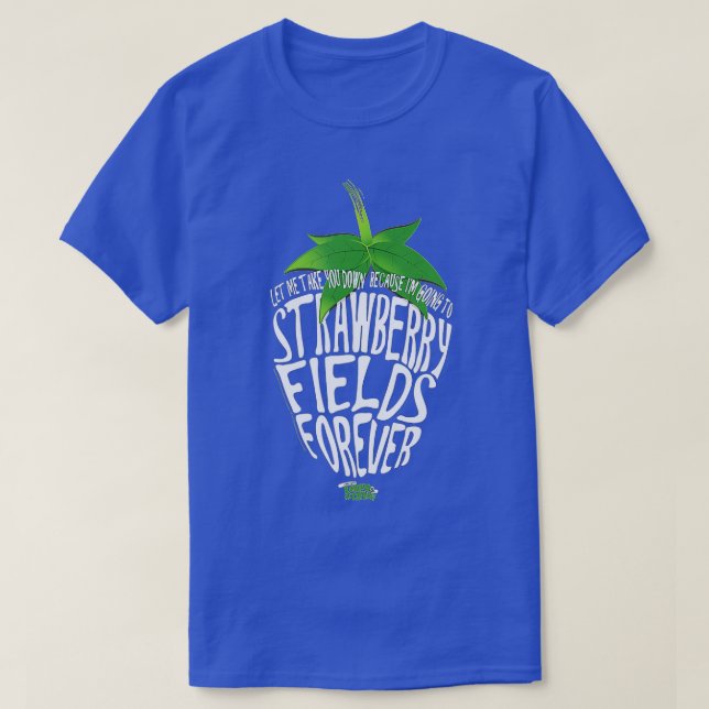 T-shirt Paroles de Lennon et McCartney Strawberry Fields (Design devant)