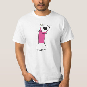 T-SHIRT PARP ?