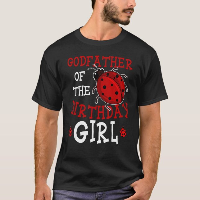 T-shirt Parrain De La Fille D'Anniversaire Ladybug Anniver (Devant)