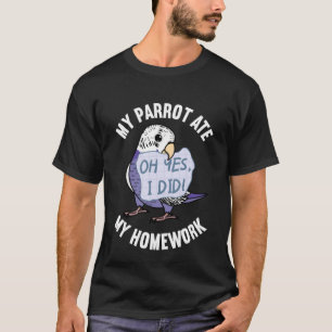 T-shirt Parrot Ate My Homework I Violet Budgie Budgerigar