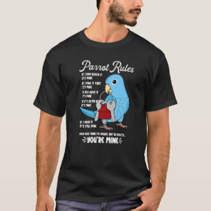 T-shirt Parrot House Rules C'est le mien I Blue Parrotlet