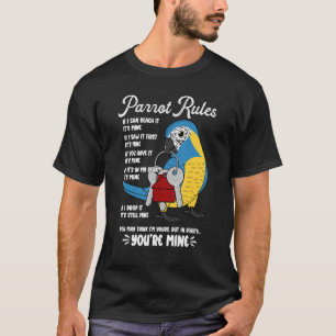 T-shirt Parrot House Rules C'est le mien J'ai Macaw à gorg