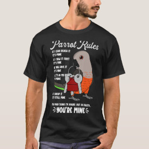 T-shirt Parrot House Rules C'est le mien Je Parrot à ventr
