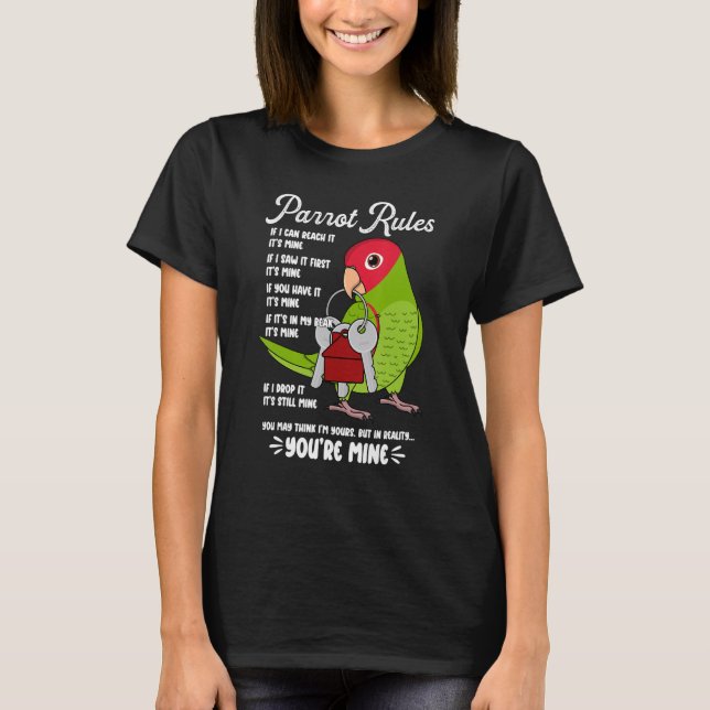 T-shirt Parrot House Rules It's Mine I Cherry-headed Conur (Devant)