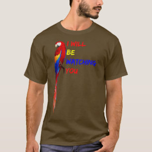 T-shirt PARROT VOUS REGARDANT Je vous surveillerai Parrot