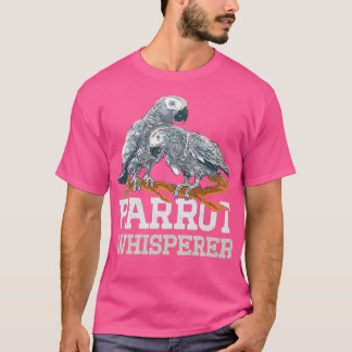 T-shirt Parrot Whisperer Amusant Parrot Oiseau Amoureux 1