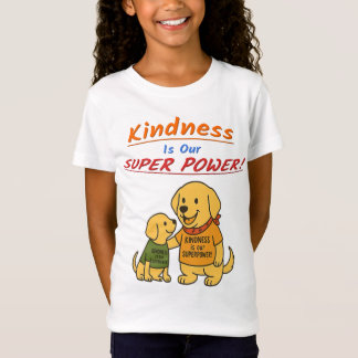 T-Shirt Partage par Buddy "La gentillesse est notre super-