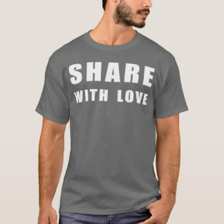 T-shirt partager avec amour vintage