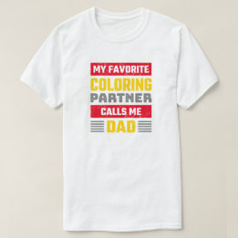T-shirt Partenaire de coloriage préféré - Fan de coloriage