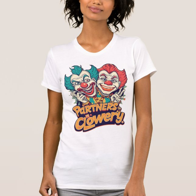 T-shirt Partenaires en Clownerie (Pun de Clown Drôle) (Devant)