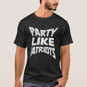 T-shirt Parti comme patriotes