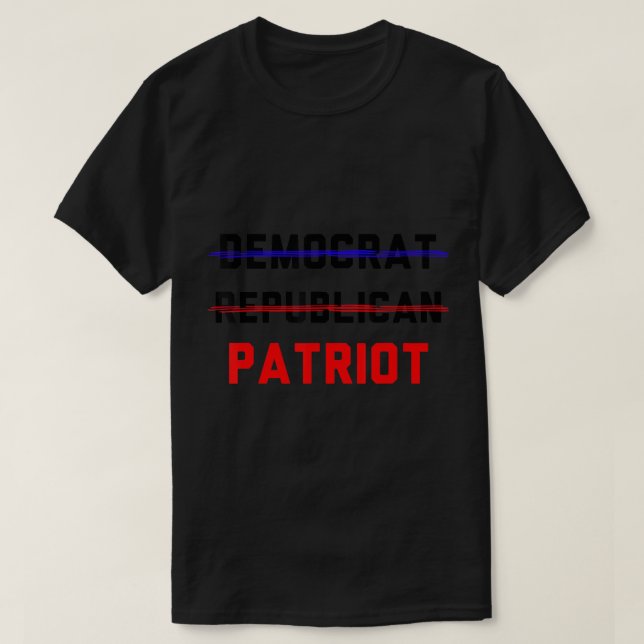 T-shirt Parti Patriote Non Démocrate Non Républicain Non R (Design devant)