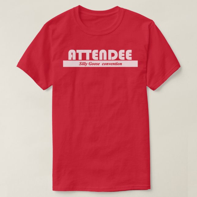 T-shirt participant à la convention de l'oie stupide (Design devant)